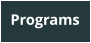 Programs
