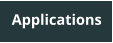 Applications